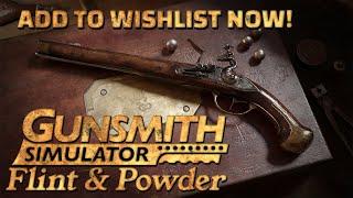 Gunsmith Simulator: Flint & Powder - Announcement Trailer