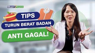 Cara Diet Anti Gagal! - Pahami Prinsip Menurunkan Berat Badan yang Benar!