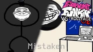 Mistaken - Friday Night Funkin VS Trollface/Trollge