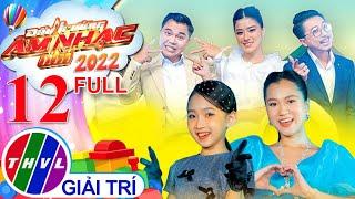 ĐẤU TRƯỜNG ÂM NHẠC NHÍ 2022 -TẬP 12 FULL: Hoàng yến Chibi tự tin CÁ CHÉP HÓA RỒNG và cái kết bất ngờ