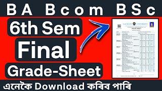 6th Sem Final Grade Sheet Download BA Bcom BSc Guwahati University | Full Details