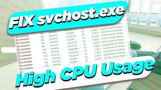 How to Fix svchost.exe High CPU Usage in Windows 10 and 11
