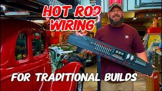 The Best Traditional Hot Rod Wiring Video on YouTube!