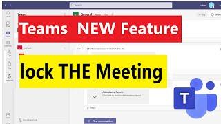 Microsoft Teams New Features 2021 | How To Lock Meeting in Microsoft Teams