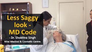 Achieving a ‘less saggy’ look using MD Codes | Nitai Medical & Cosmetic Centre | Melbourne