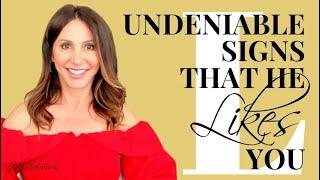 Undeniable Signs That He Likes You | Jaki Sabourin