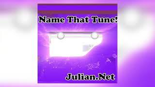 Julian.Net - Name That Tune! (Official Audio)