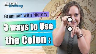 3 ways to Use the Colon  | Grammar Lesson With History | Learn English Through Story