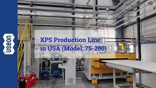 XPS Production Line in USA - USEON