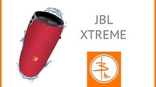 JBL Xtreme - обзор большой bluetooth-колонки