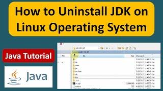 How to Uninstall JDK on Linux Operating System: Java Tutorial