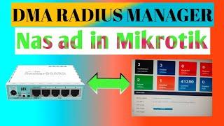 How to Dma Radiusmanager Nas Add In Mikrotik l add #nas dma radius manager #dmaradiusmanager #dmanas