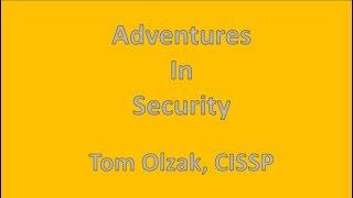 Tom Olzak's Adventures in Security