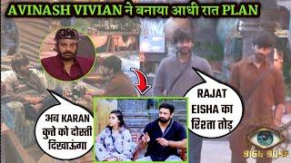 Bigg Boss 18 LIVE: Midnight Vivian Dsena X Avinash का Plan Karanveer X Rajat Dalal X Eisha के खिलाफ