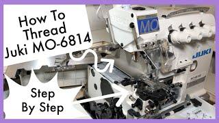 How To Thread A Juki MO6814 Indsutrial Serger / Overlock Machine