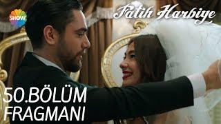 Fatih Harbiye 50. Bölüm Fragman