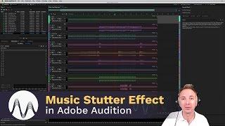 Music Production: Stutter Effect using Adobe Audition