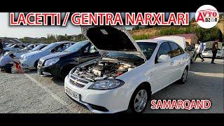 LACETTI /GENTRA NARXLARI SAMARQAND