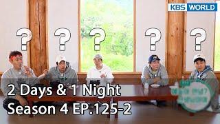 2 Days & 1 Night Season 4 EP.125-2 | KBS WORLD TV 220522