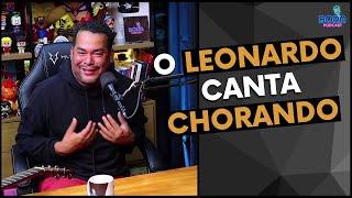 O LEONARDO CANTA CHORANDO | MARCUS VINILE - Cortes do Bora Podcast