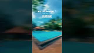 Villa Laut Biru Anyer, reservasi : 081927250872 #villalautbiruanyaer #villamurahanyer