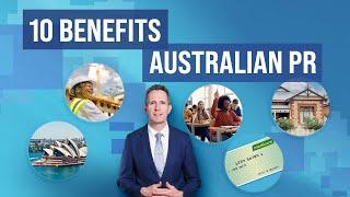 10 Benefits of Being an Australian Permanent Resident (PR)