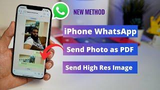 How to send image as document in WhatsApp on iPhone | iPhone Image to PDF