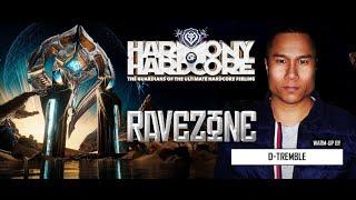 D-TREMBLE | HARMONY OF HARDCORE | RAVEZONE MIX | 2024