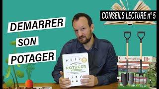 [CL#05] 12 livres utiles pour démarrer son potager (pour jardinier débutant ou expérimenté)