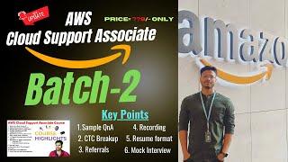 New Course Alert Batch 2  amazon cloud support associate | First time ever | AWS #amazon