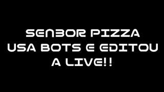 SEN3OR PIZZA USA BOTS E EDITOU A LIVE!!