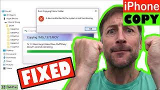 iPhone A device attached to the system is not functioning copy iPhone Videos to PC FIXED
