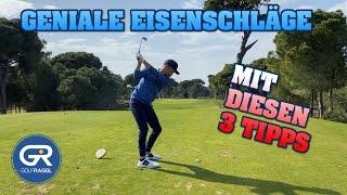 3 GENIALE TIPPS FÜR PERFEKTE EISENSCHLÄGE - GOLF SCHWUNG TECHNIK