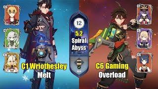 C1 Wriothesley Melt & C6 Gaming Overload | NEW Spiral Abyss (5.2) | Genshin Impact