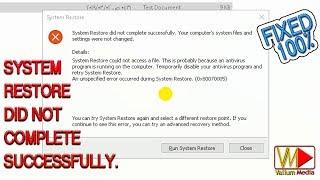 System Restore Did not Complete Successfully Windows 10 Error 0x8000ffff,  0x80070003,  0x80070005