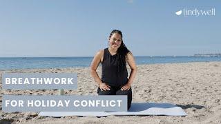 Breathwork for Holiday Conflict - Biting Your Tongue