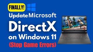 How to Update DirectX on Windows 11