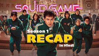 SQUID GAME Season 1 Recap In Hindi  | Must Watch Before Season 2 |  Explained In Hindi | FIZZPLUS