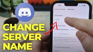 How To Change Server Name On Discord Mobile