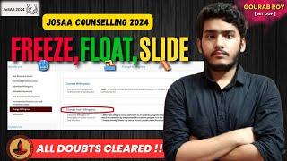 FREEZE, FLOAT, SLIDE JoSAA Counselling 2024 | Choose Willingness JOSAA| JOSAA 2024 Seat Allotment