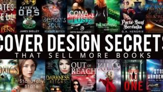 Cover Design Secrets you Must Know| Sell Your Self-Published Book |Derek Murphy