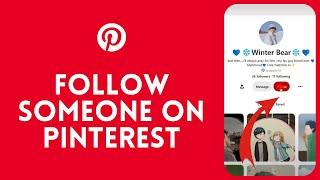 How to Follow Someone on Pinterest? Tracking Someone on Pinterest on PC 2024