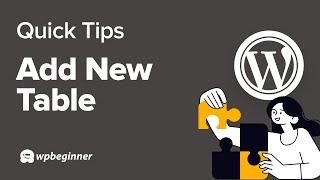 How to Add Tables in WordPress (Step by Step)
