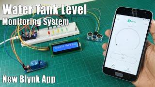 How to make a water level monitoring system with the new Blynk app