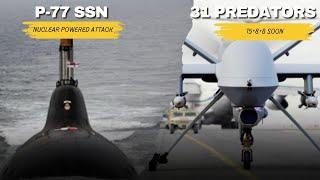 SSN Project-77 approved by CCS | 31 PREDATORs also approved