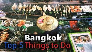 Top 5 Things to do in Bangkok, Thailand | Travel Asia
