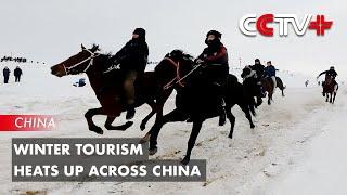 Winter Tourism Heats up Across China