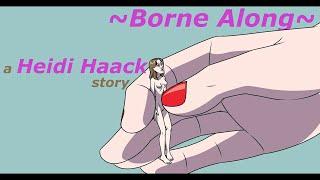 Heidi Haack in: Borne Along - A Shrunken Woman Animation