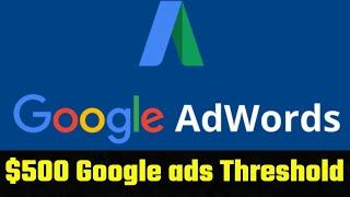 Google Ads 500$ Threshold Method 2025 Update @ThresholdAccount