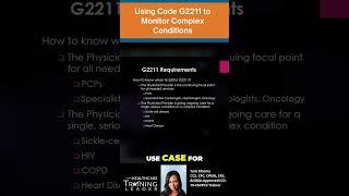 Code G2211: How to Monitor Complex Conditions?  #medicalpractices #onlinetraining